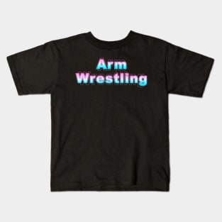 Arm Wrestling Kids T-Shirt